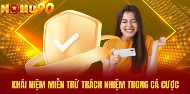 Người chơi được miễn trừ trách nhiệm trong tình huống cụ thể