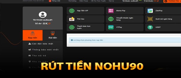Quá trình rút tiền tại nhà cái Nohu90 cực nhanh chóng